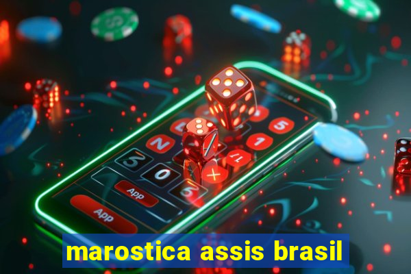 marostica assis brasil